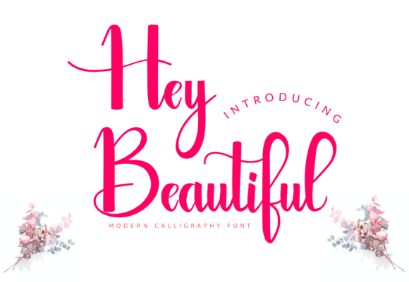 Hey Beautiful: The Perfect Script Font for Handmade Brands