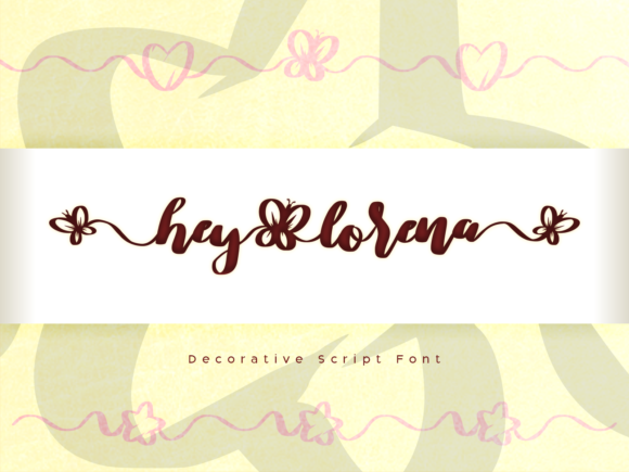 Hey Lorena: The Script Font for Scroll-Stopping Marketing