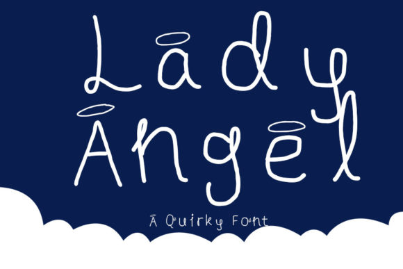 Lady Angel: A Quirky Script Font for Handmade Brands
