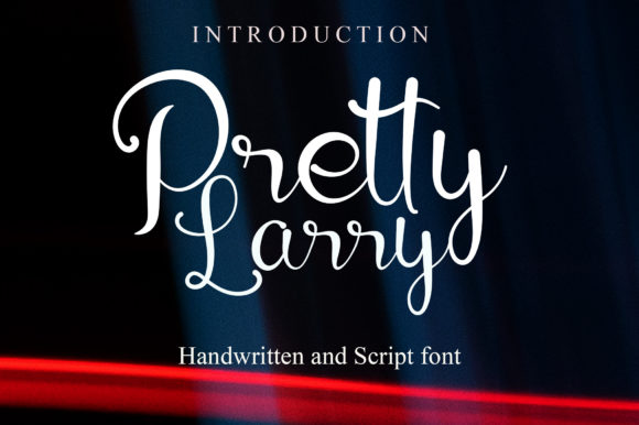 Pretty Larry: The Handwritten Font for Authentic Branding