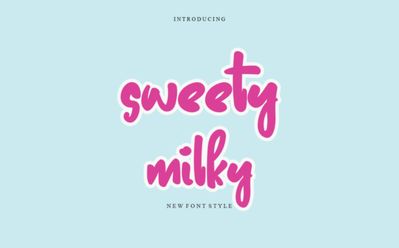 Sweety Milky: A Fresh Script Typeface for Editorial Design
